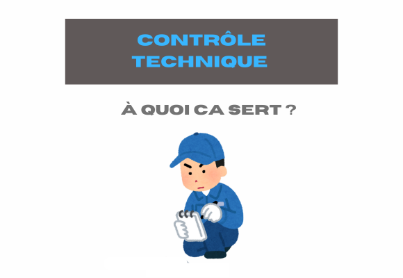 controle technique à quoi ca sert 