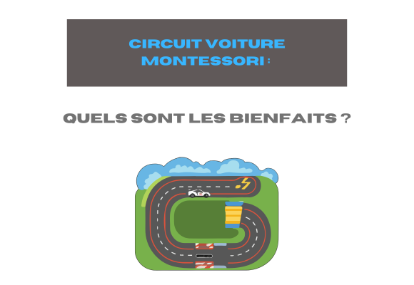 bienfaits-circuit-voiture-montessori