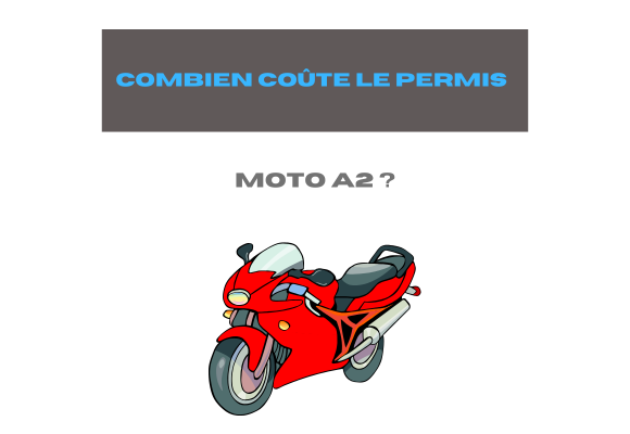 combien coute permis moto A2
