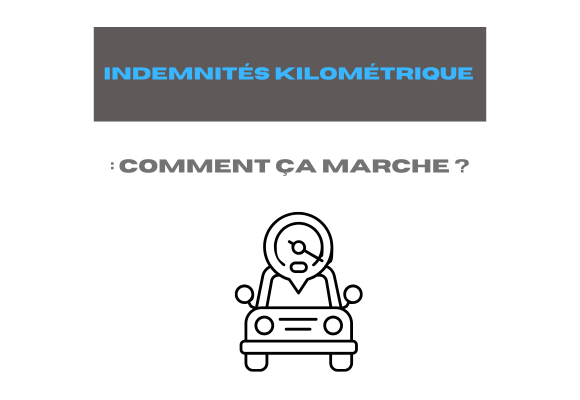 Indemnités kilométrique Comment ça marche