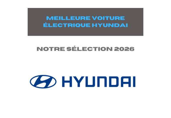 Meilleure voiture électrique Hyundai