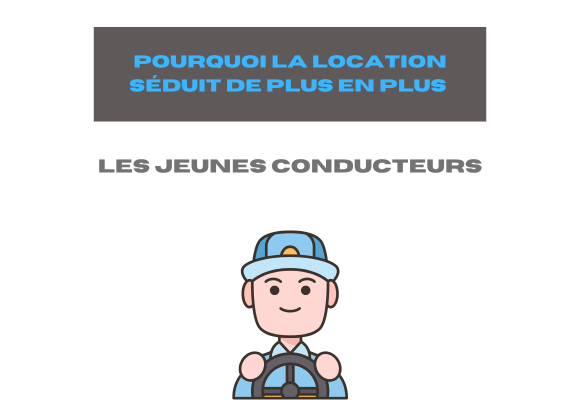 Pourquoi la location séduit de plus en plus les jeunes conducteurs