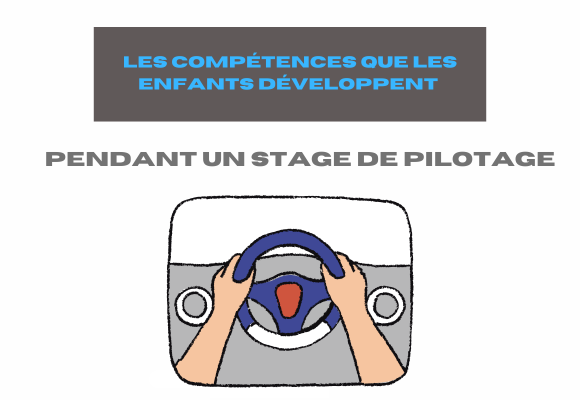 stage pilotage enfant competence