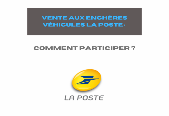 Vente aux enchères véhicules La Poste