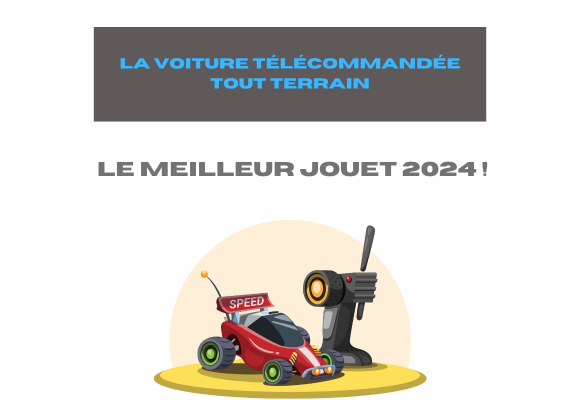 voiture rc meilleur jouet 2024